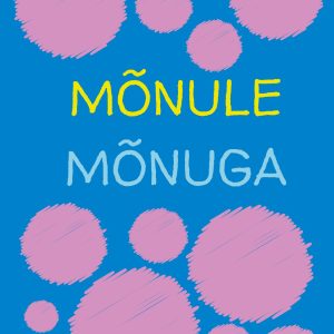 Mõnule mõnuga